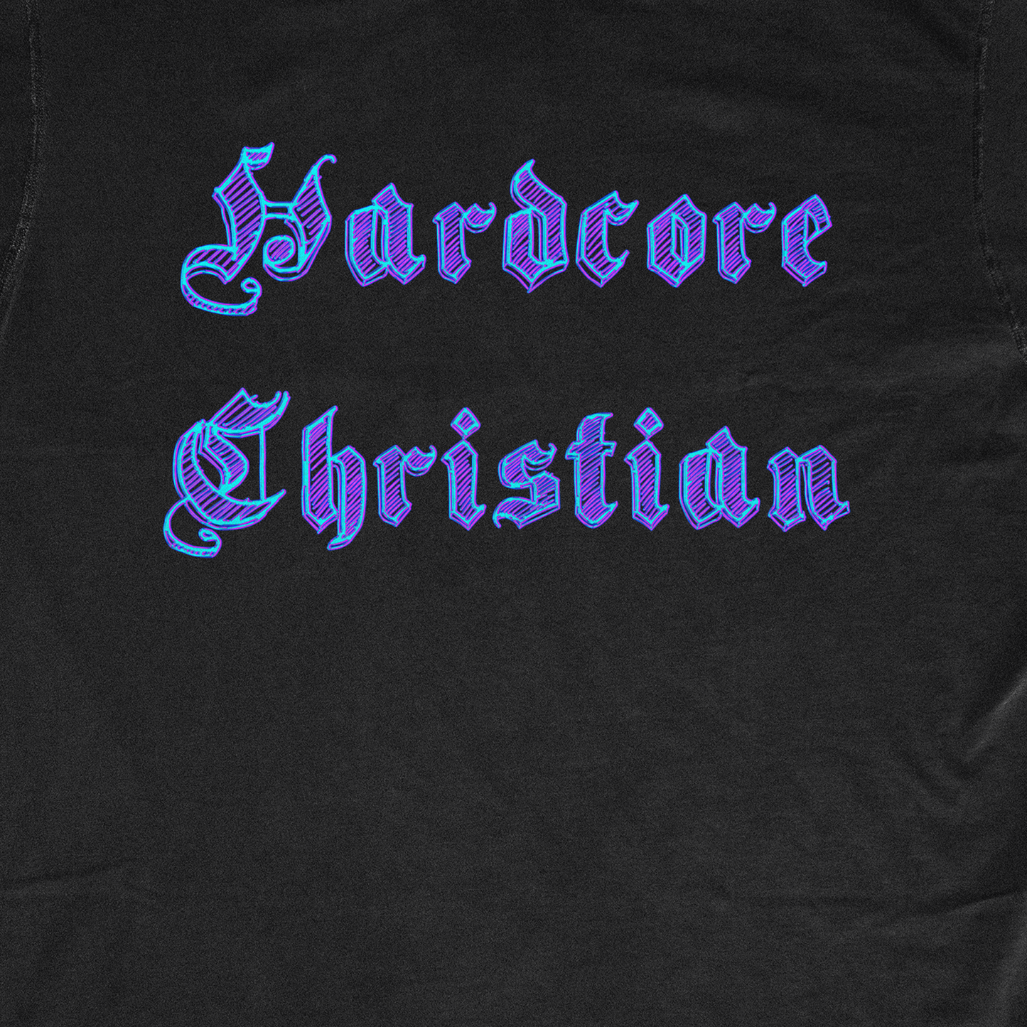 HARDCORE CHRISTIAN