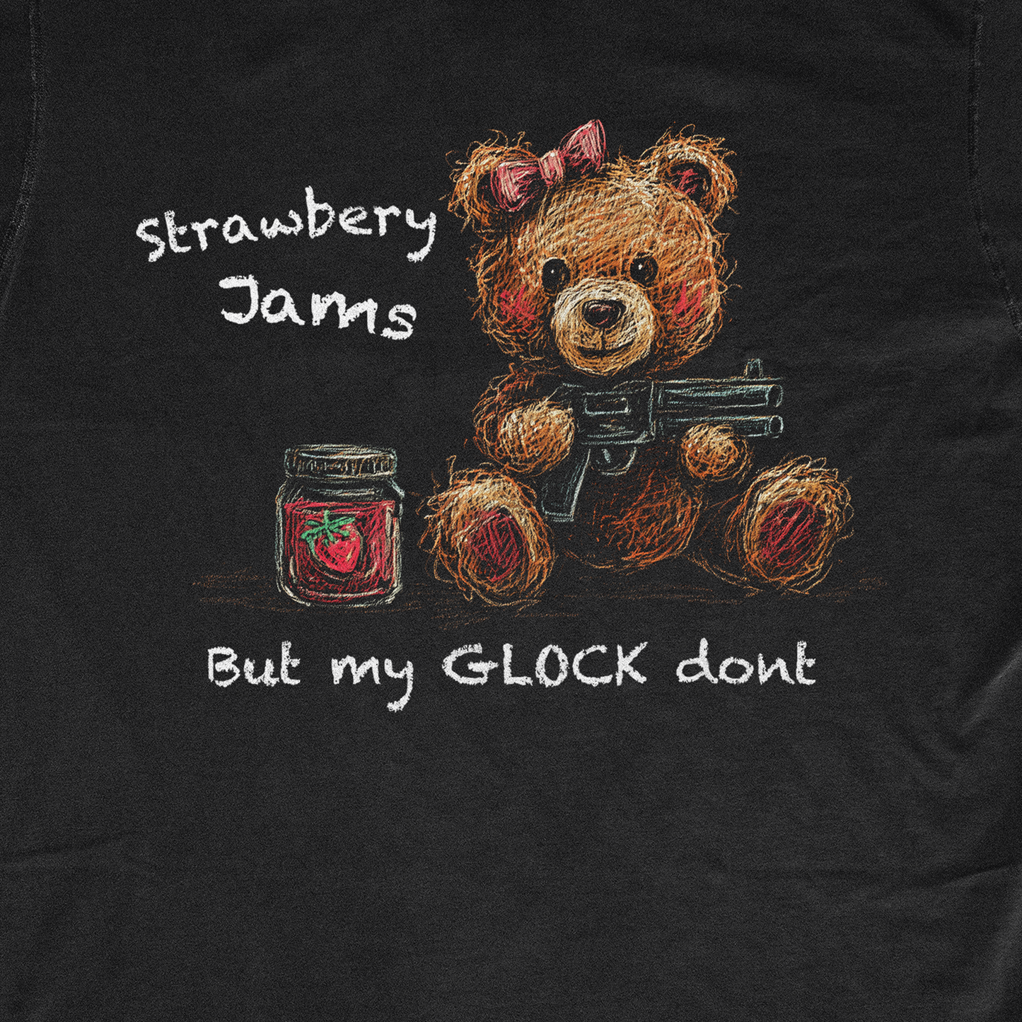 STRAWBERRY JAMS BUT MY GLOCK DONT