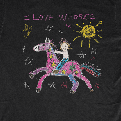 I LOVE WHORES 2