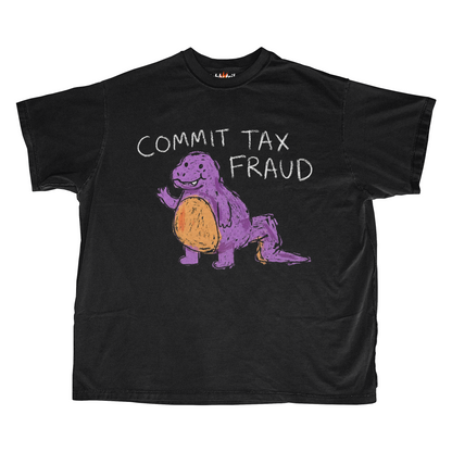 COMMIT TAX FRAUD