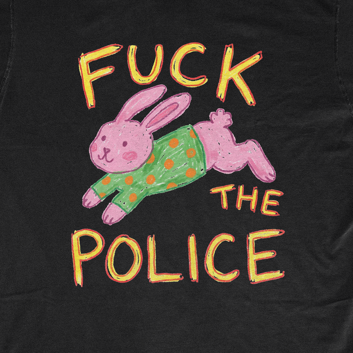 FUCK THE POLICE