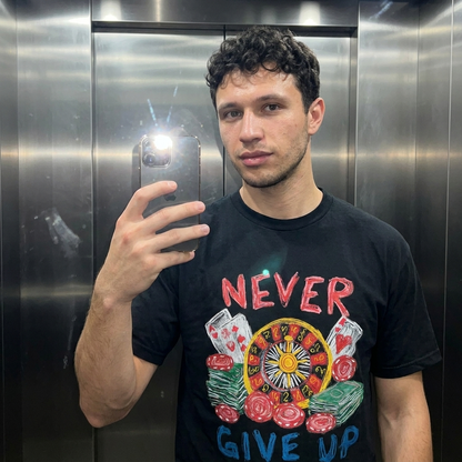 NEVER GIVE UP