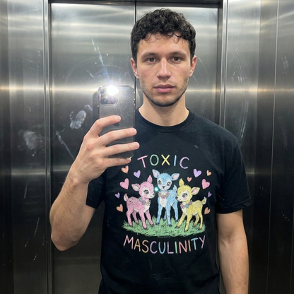 TOXIC MASCULINITY